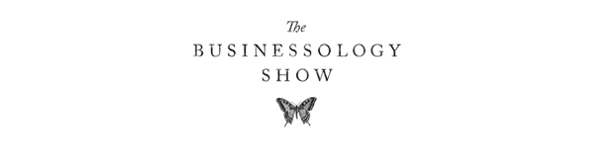 The Businessology Show